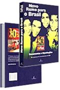 Novo rumo para o Brasil: documentos e resoluções do 10° Congresso do PCdoB Novo rumo para o Brasil: documentos e resoluções do 10° Congresso do PCdoB